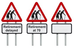 Retirement delayed warning roadsign isolated on a white background