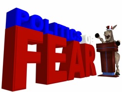 Politics of Fear - Political donkey standing behind a podium speaking. Democrat. Political humor.