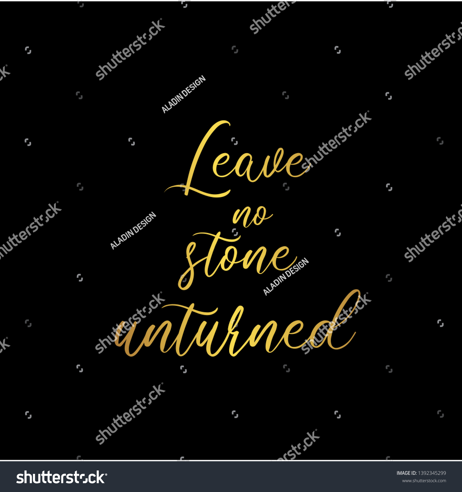 Leave No Stone Unturned Hand Lettering Stock Vector Royalty Free