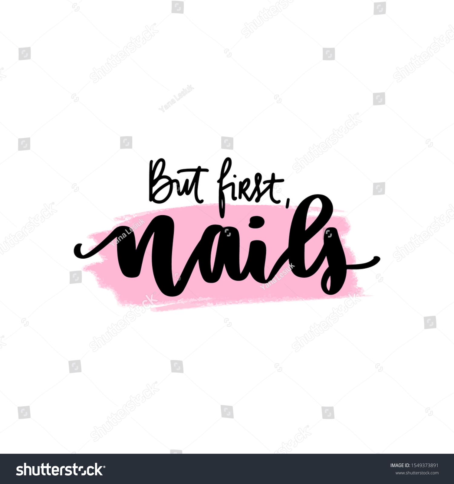 Vector Handwritten Lettering About Nails Inspiration Stock Vector