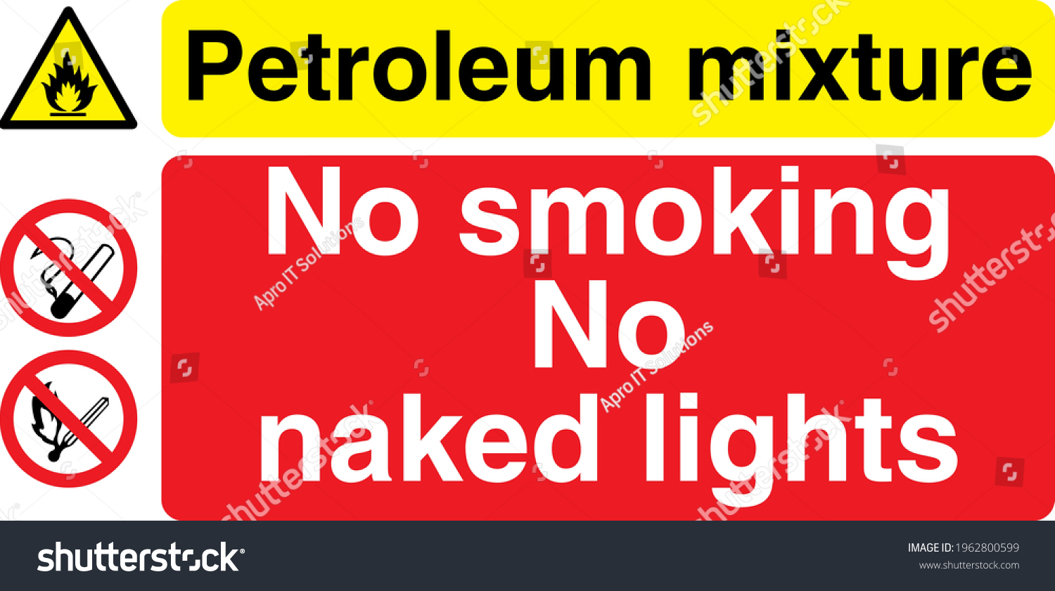 Petroleum Mixture No Smoking No Naked Stock Vector Royalty Free