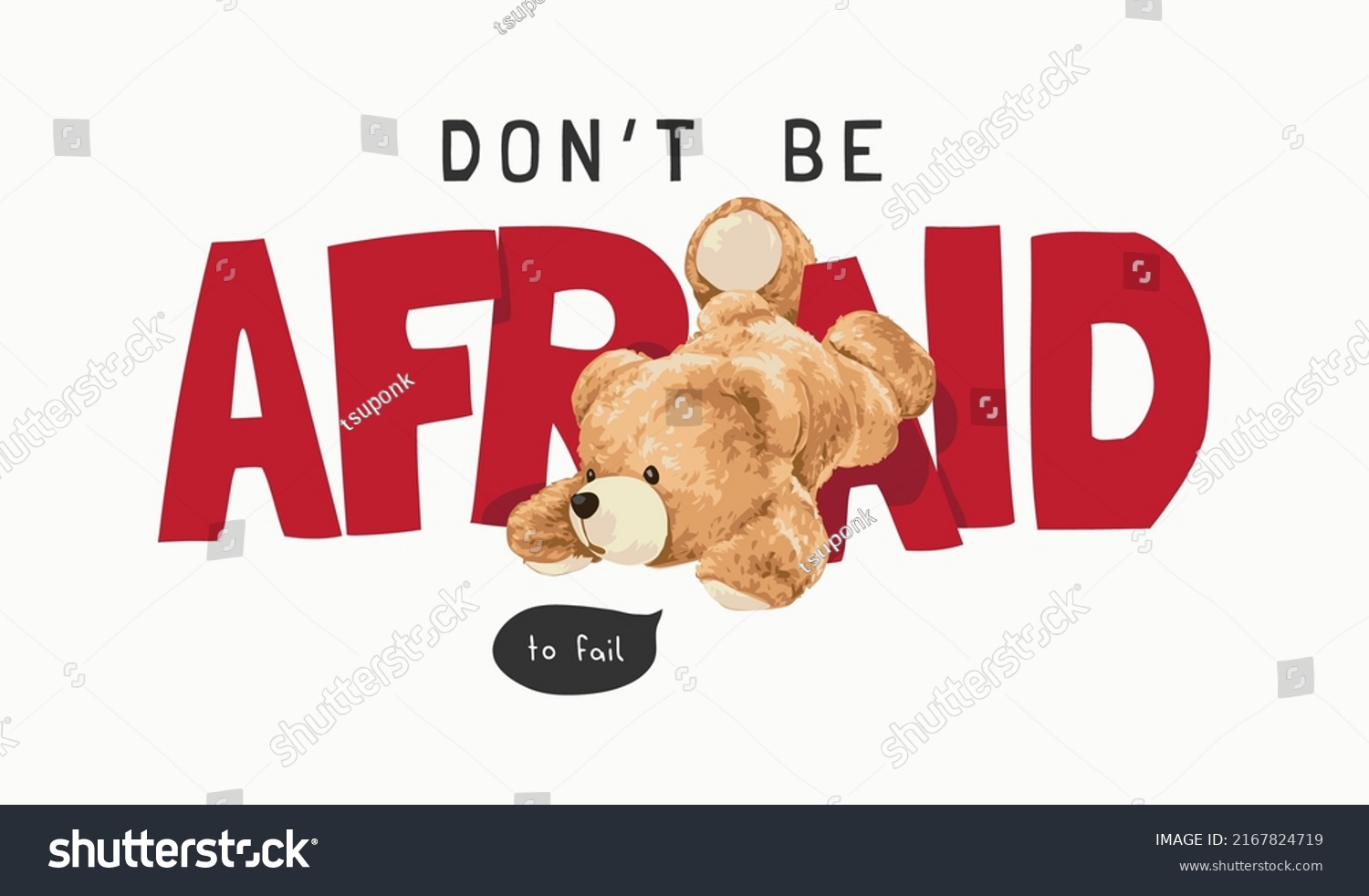 Dont Be Afraid Slogan Bear Doll Stock Vector Royalty Free