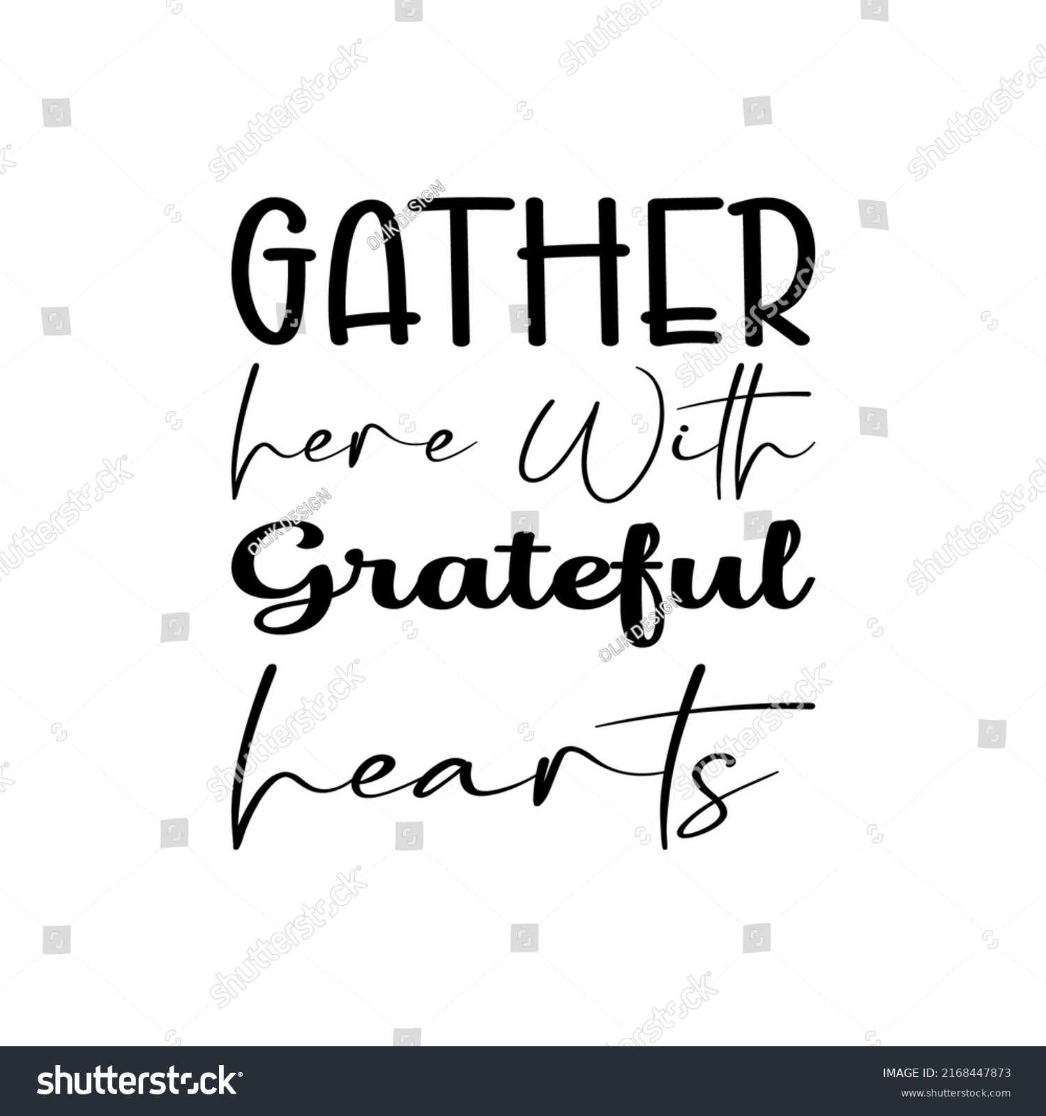 Gather Here Grateful Hearts Black Letter Stock Vector Royalty Free