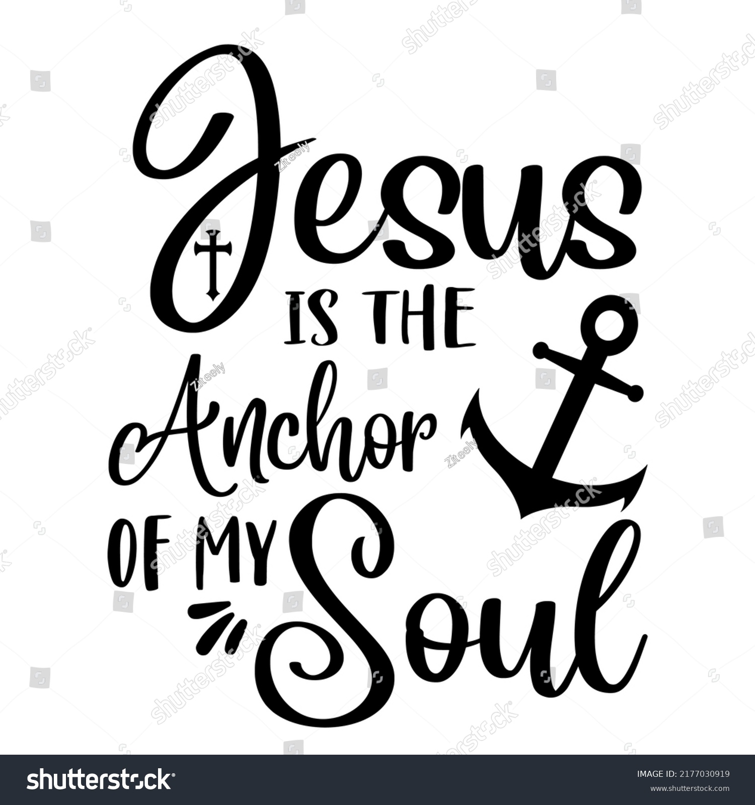 Jesus Anchor My Souljesus Anchor My Stock Vector Royalty Free