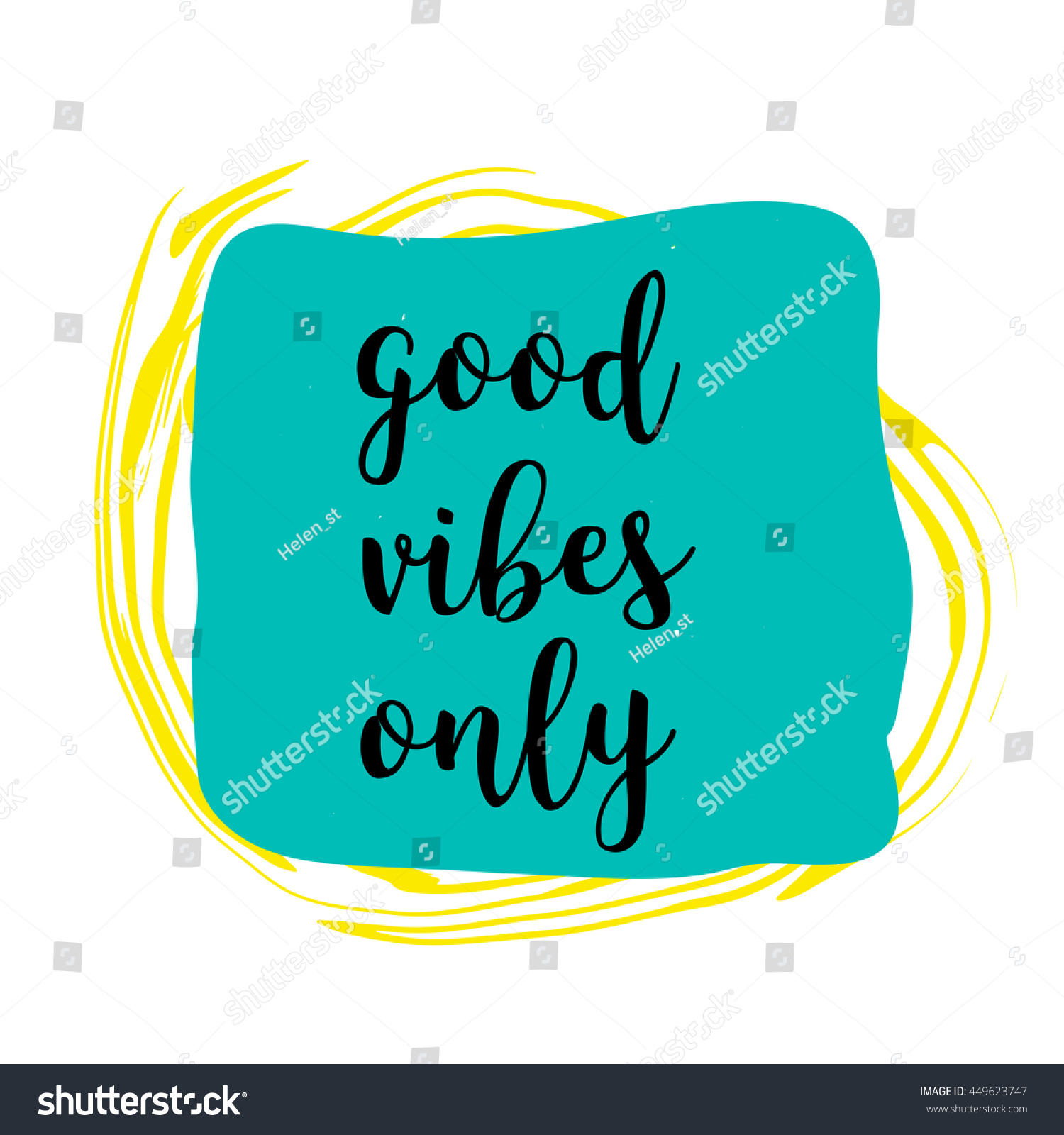 Good Vibes Only Hand Lettering On Stock Vector Royalty Free 449623747