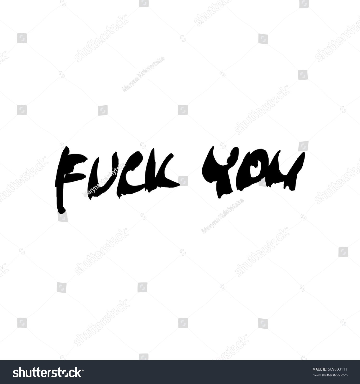 Vector Calligraphy Phrase Fuck You Concept Stock Vector Royalty Free