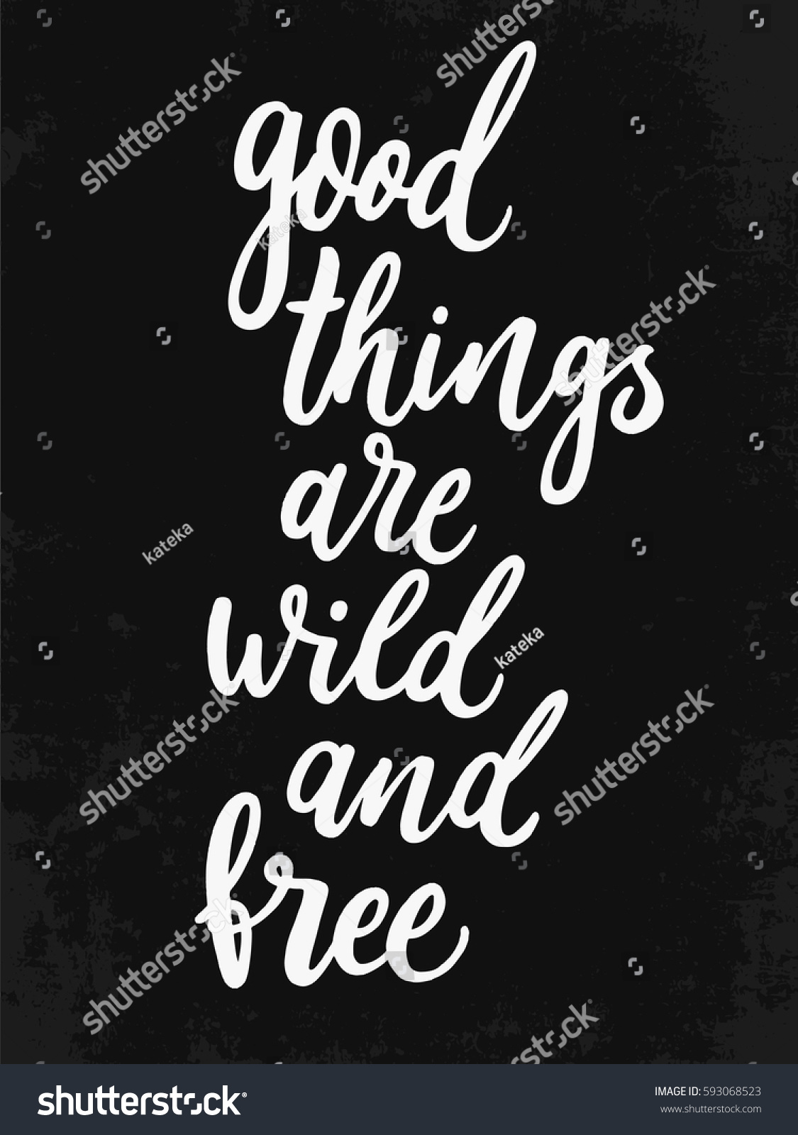 Good Things Wild Free Trendy Hand Stock Vector Royalty Free