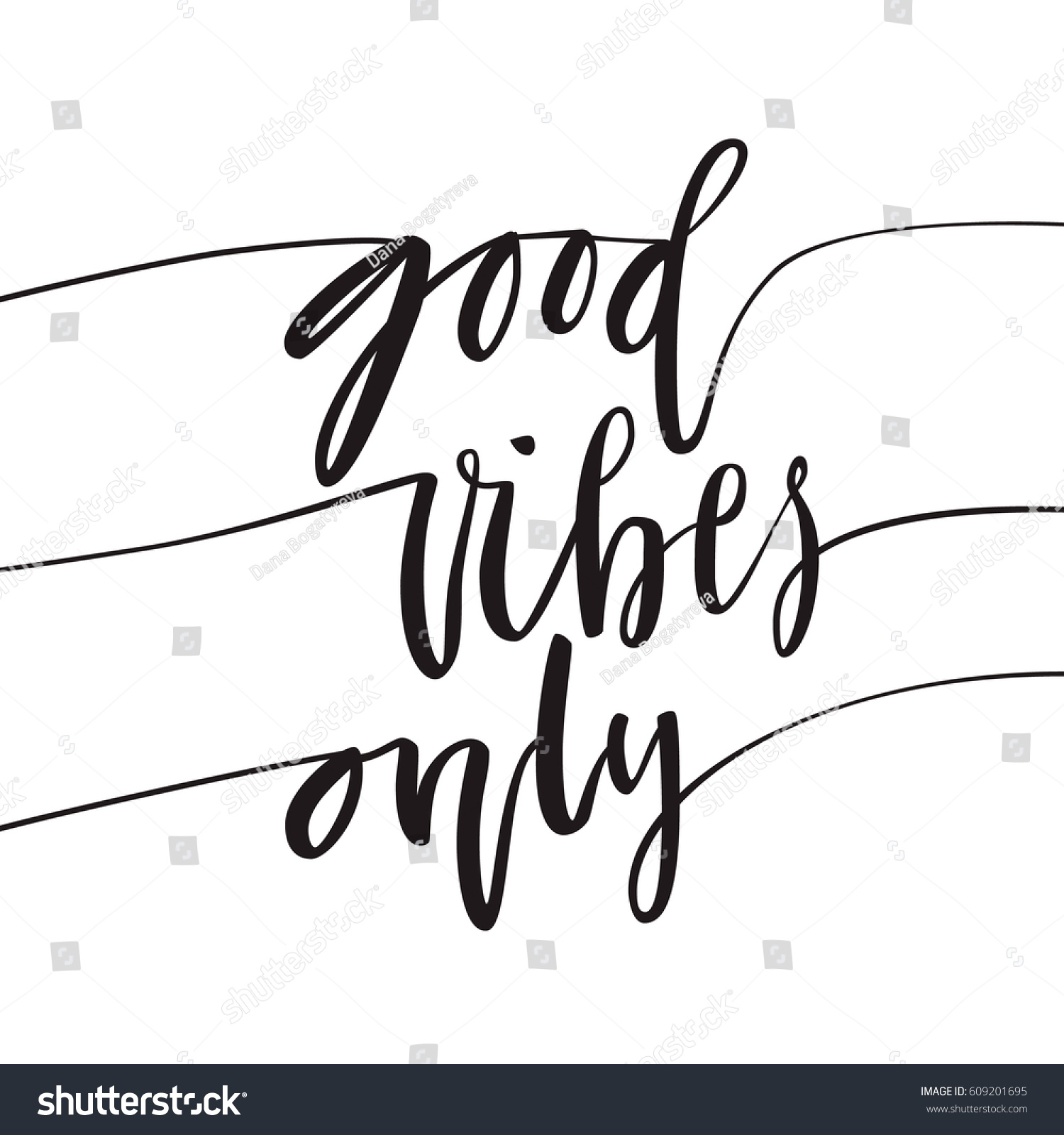 Good Vibes Only Hand Lettering Quote Stock Vector Royalty Free