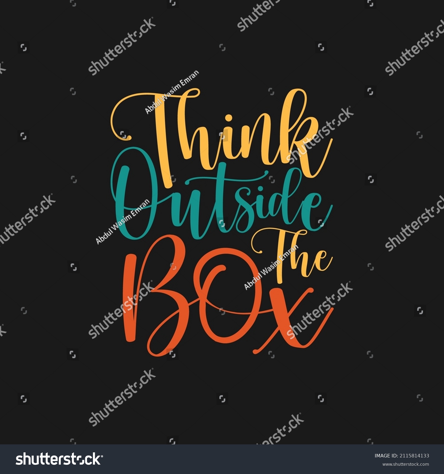 Think Outside The Box Typography Premium Vector Royalty Free Stock