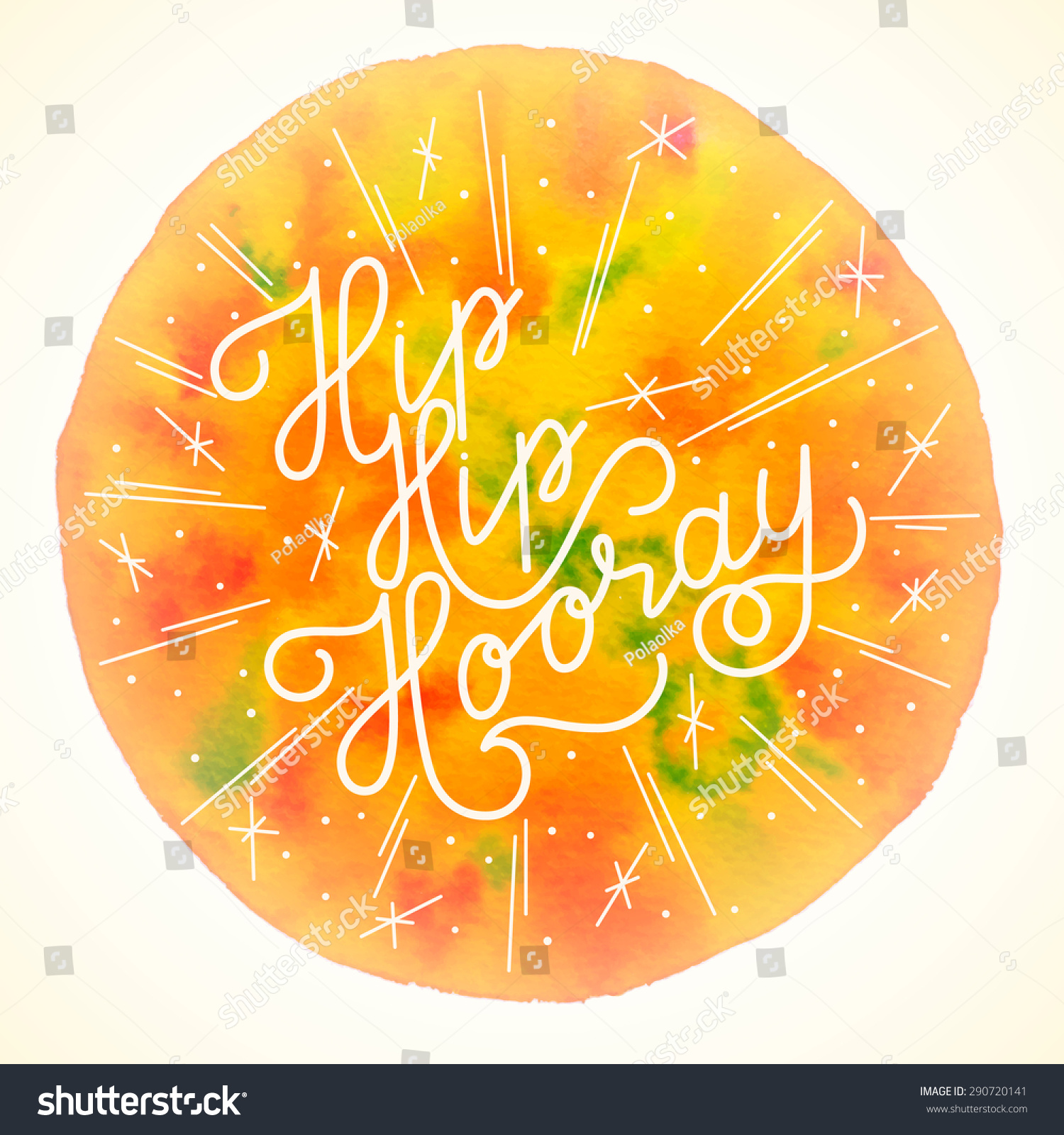 Hip Hip Hooray Hand Drawn Inspiration Quote On Royalty Free Stock