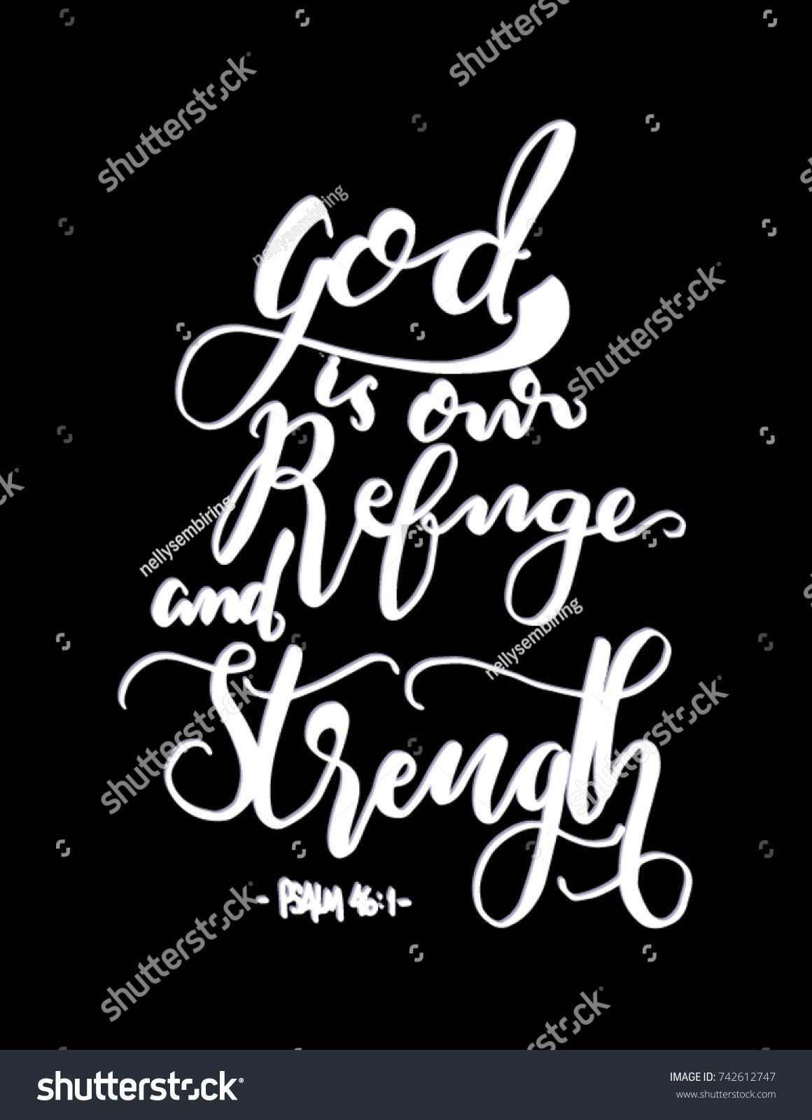 Hand Lettering God Is Our Refuge And Strength On Royalty Free Stock