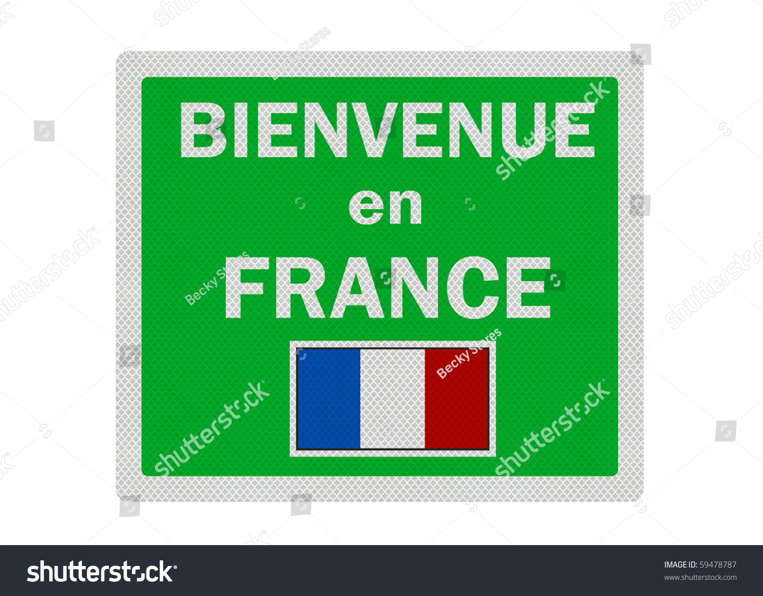 'Welcome To France' (In French) Photo Realistic Sign, Isolated On A