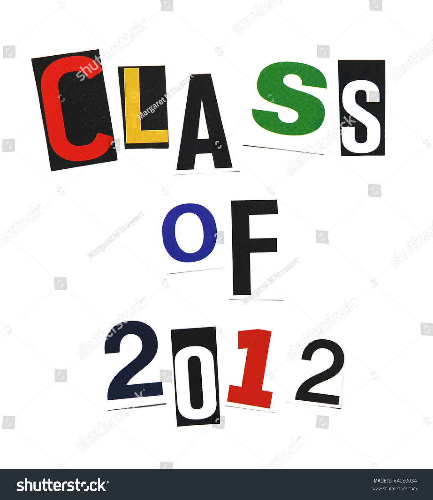 Class Of 2012 Written In A Mix Of Colorful Ransom Note