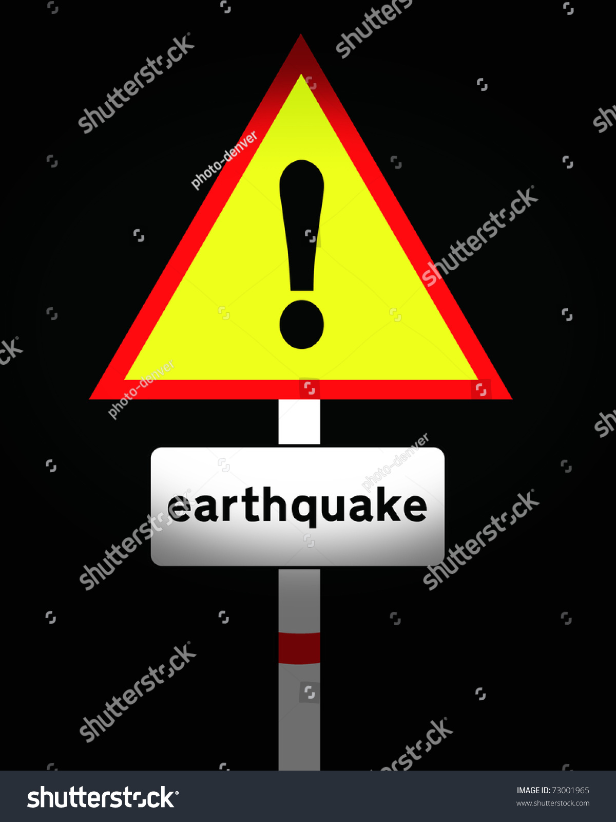 Earthquake Warning Sign Stock Photo 73001965 : Shutterstock 