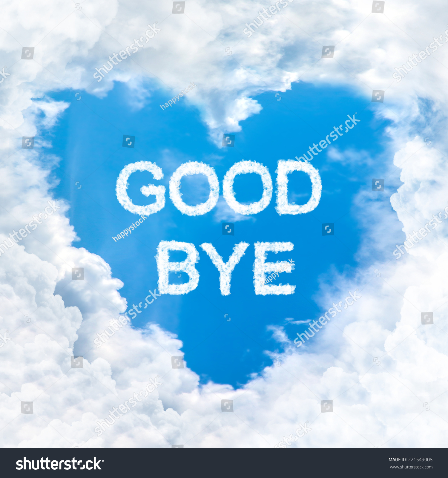 Goodbye Word Nature On Blue Sky Inside Love Heart Cloud Form Stock