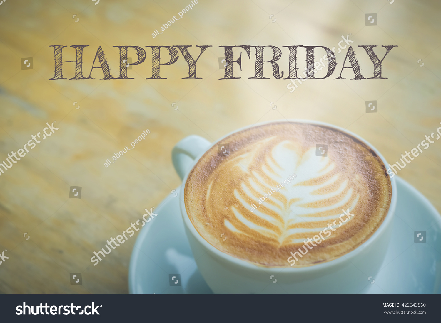 Happy Friday Coffee Cup On Table Stock Photo 422543860 Shutterstock