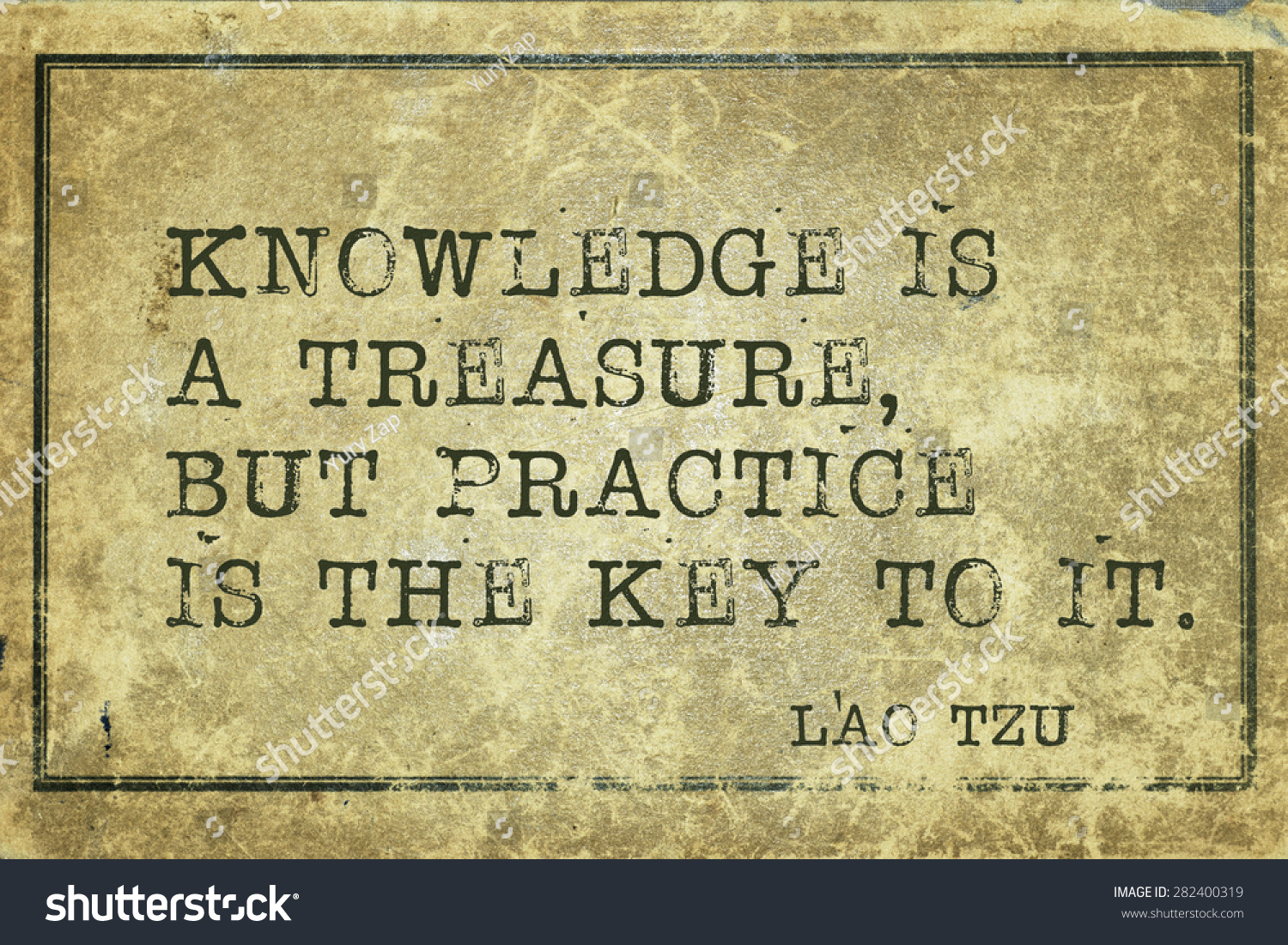 Knowledge Is A Treasure, But Practice Is The Key To It ...