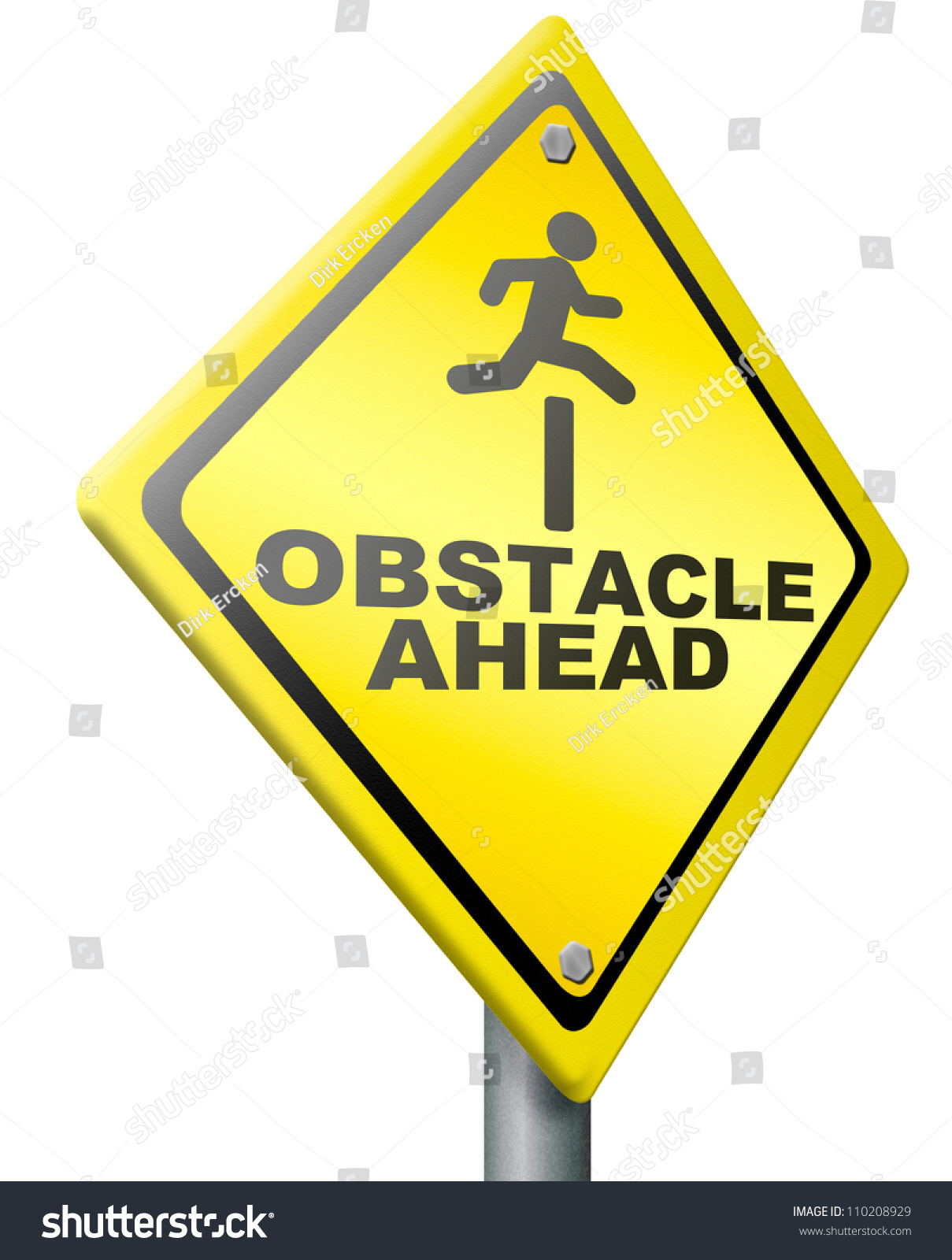 Obstacle Ahead Caution For Danger Take The Challenge And Overcome The ...