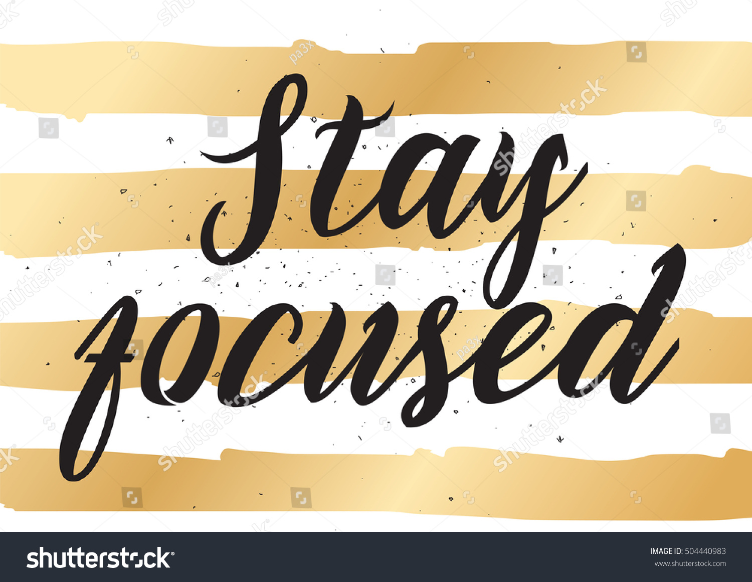 Stay Focused Inspirational Inscription Greeting Card Stock Illustration