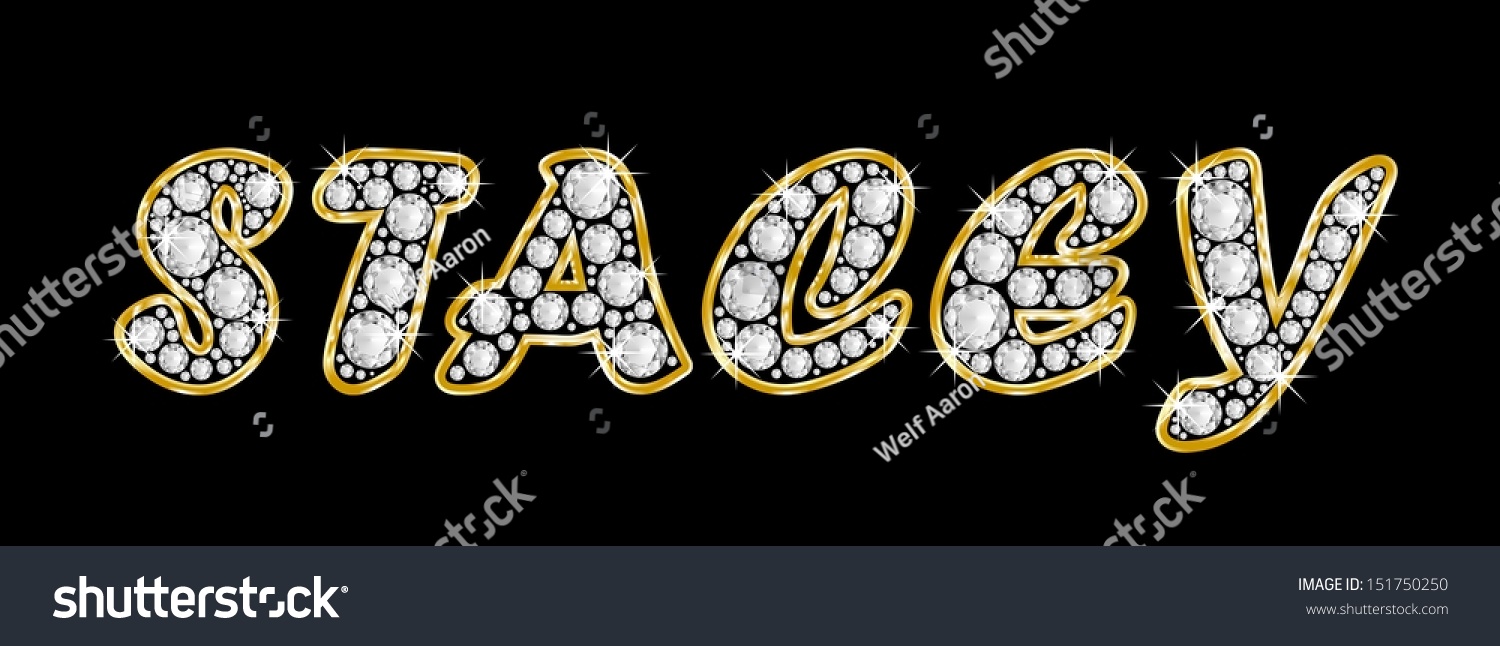 Name Stacey Made Shiny Diamonds Style Stock Illustration 151750250 