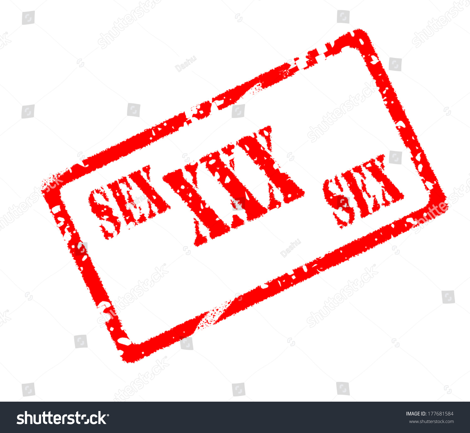 Word Sex Xxx Sex Rubber Red Stamp On White Background Stock Photo