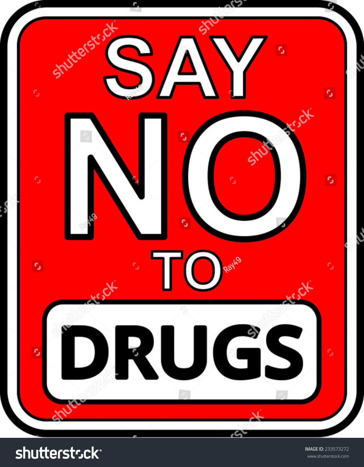 A Say No To Drugs Sign Vector 233573272 Shutterstock