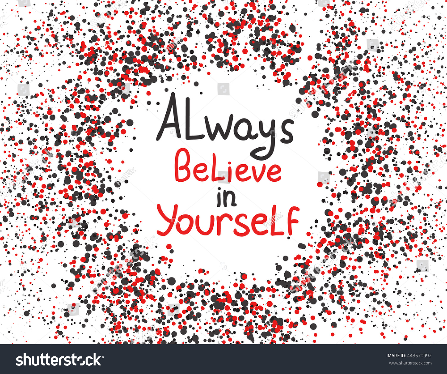 Always Believe Yourself Vector Calligraphic Inspirational