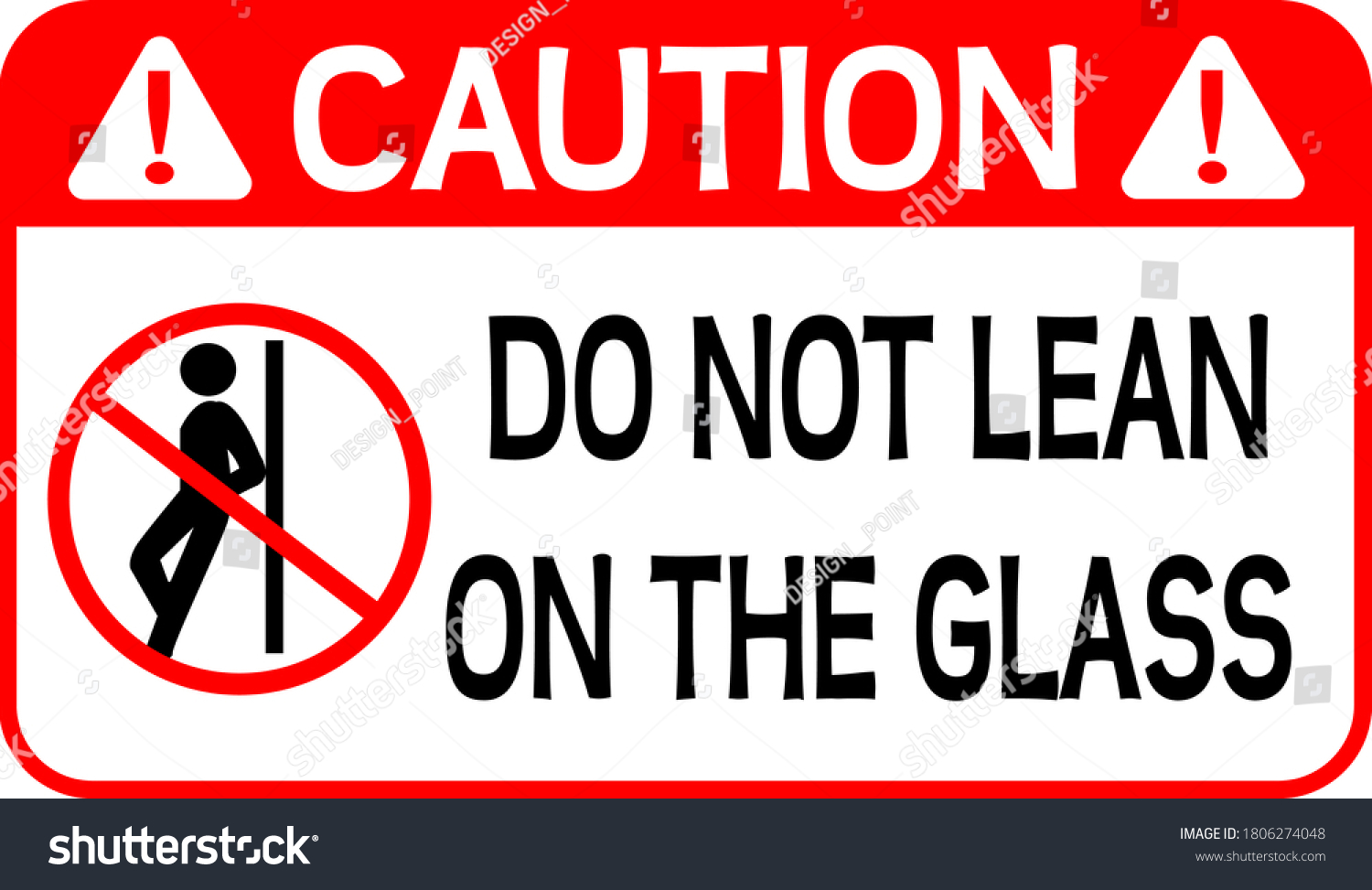 Do Not Lean On Glass Sign Stock Vector Royalty Free 1806274048