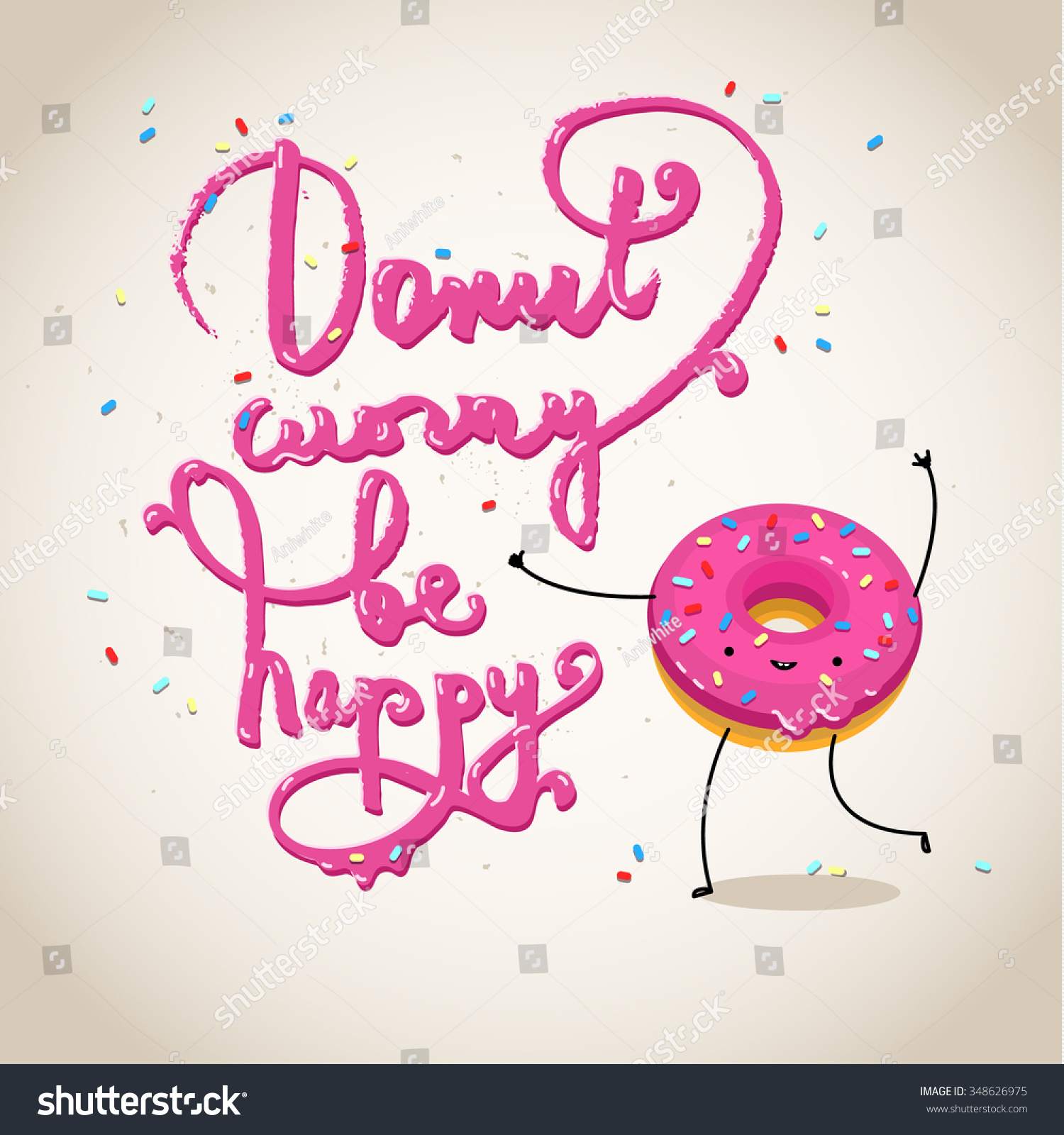 Donut Worry Be Happy Hand Drawn Text With Pink Donut Vector Inspirational And Motivational 8919