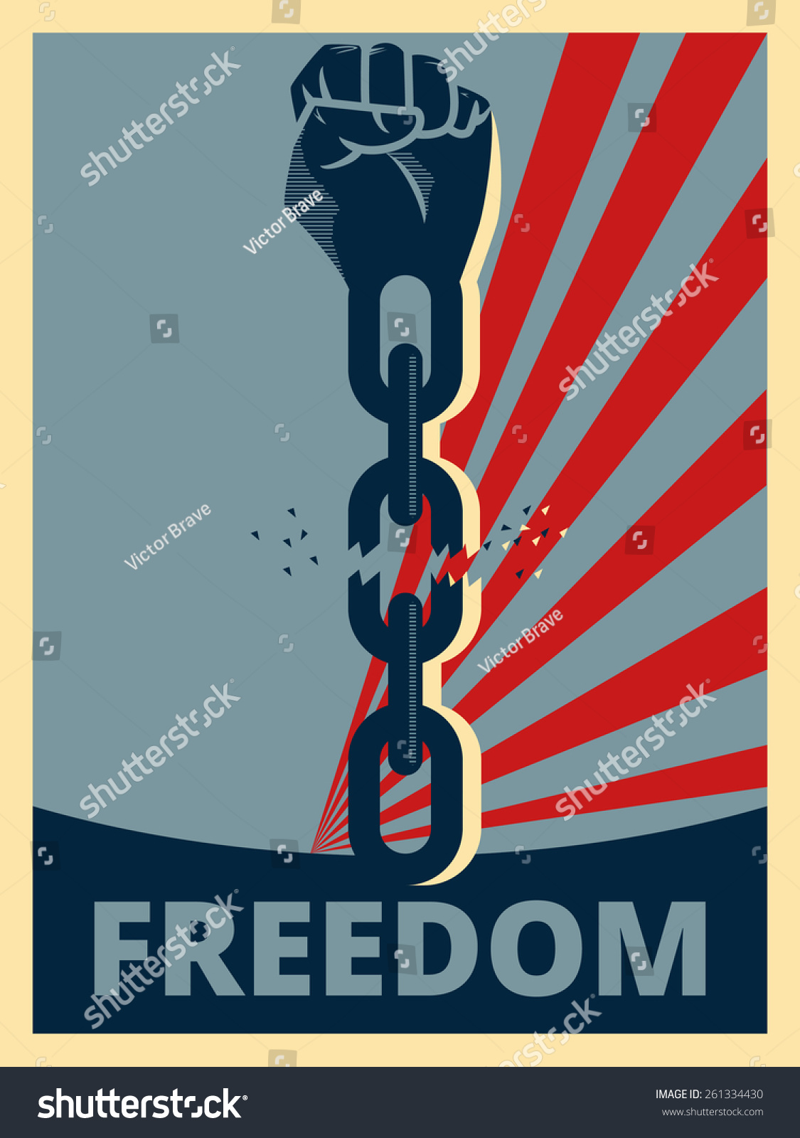 Hand Breaking Chains, Freedom Poster, Vector Illustration 261334430