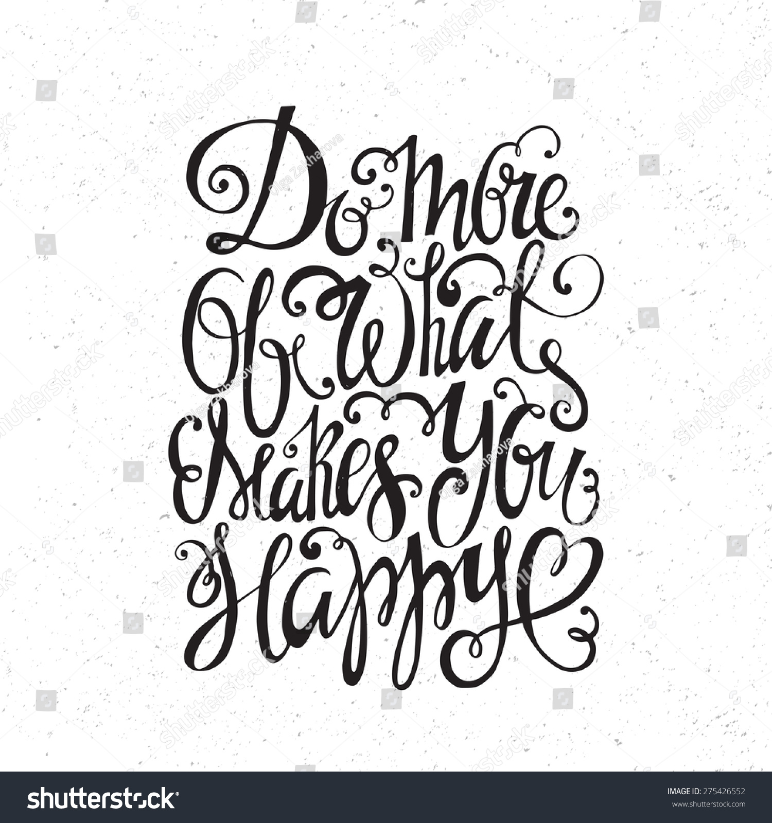 Hand Drawn Inspirational And Encouraging Quote. Vector Isolated
