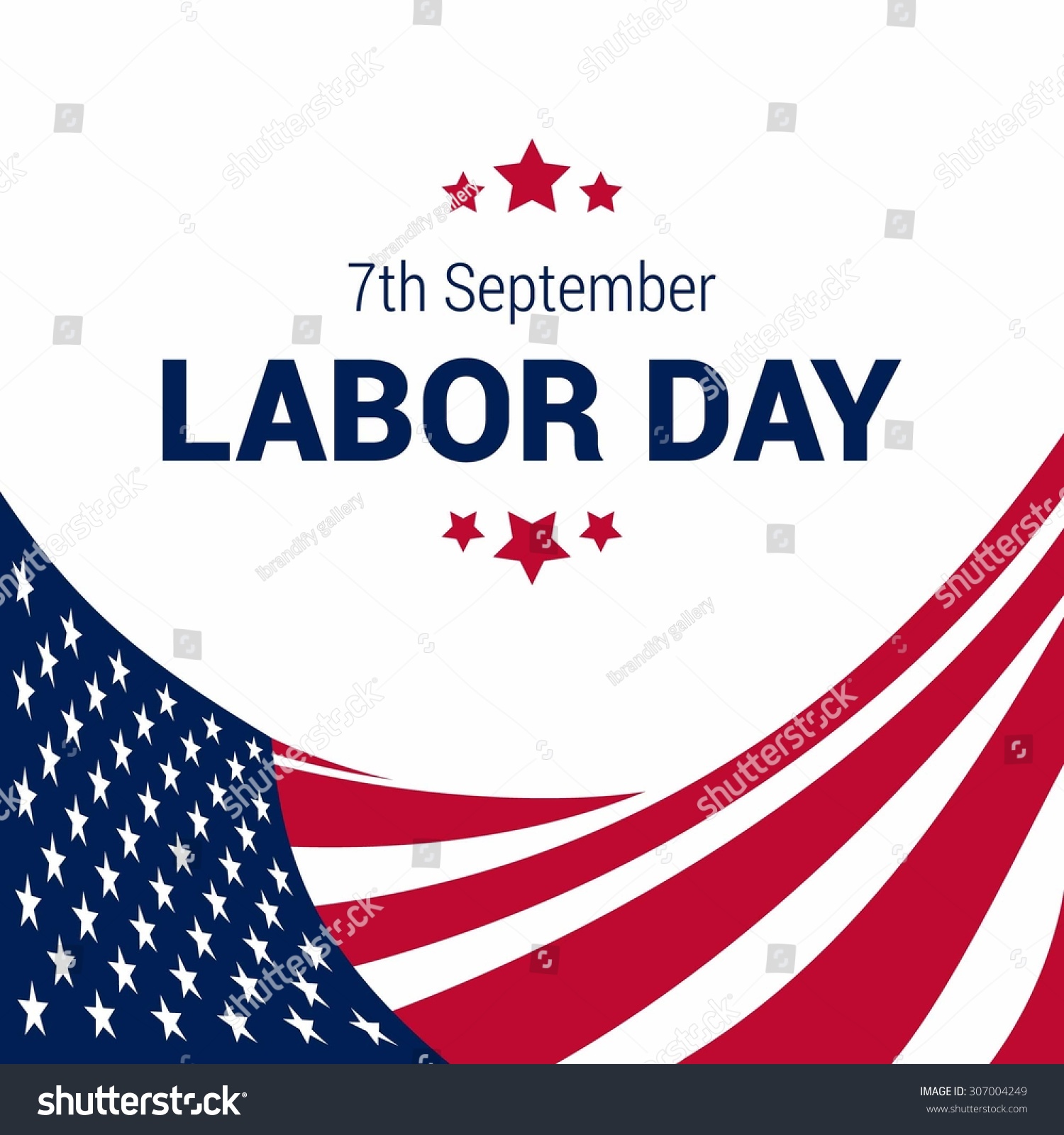 Happy Labor Day, September 7th, American Flag Composition. United State