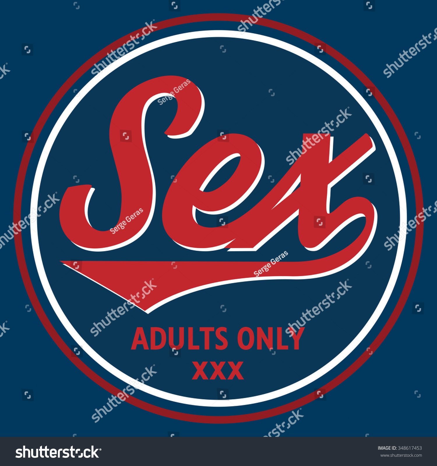 Vector Illustration On The Theme Of Sex Slogan Sex Adults Only Retro Design Vintage Style 