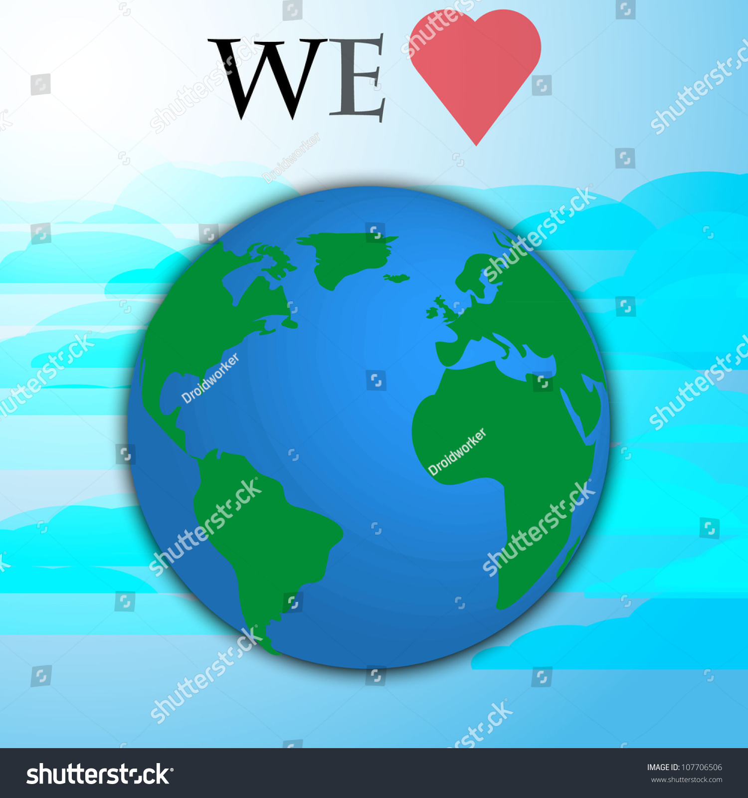 We Love Earth Stock Vector Illustration 107706506 : Shutterstock