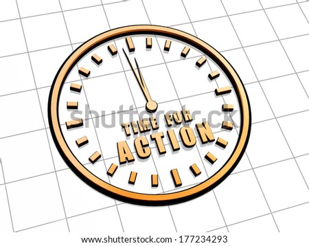 time for action with clock - 3d golden metal text and sign, business motivation concept