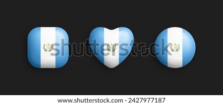 Guatemala Official National Flag 3D Vector Glossy Icons In Rounded Square, Heart And Circle Shapes Isolated On Black. Guatemalan Sign And Symbols Graphic Design Elements Volumetric Buttons Collection