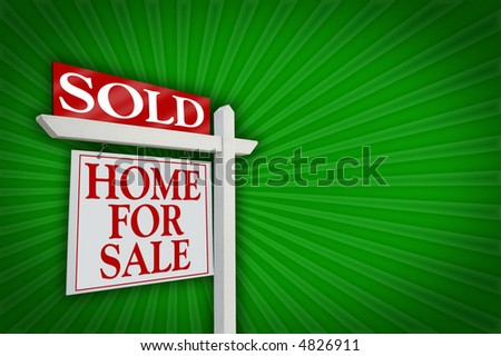 Sold Home For Sale sign on Green Burst Background - Ready for your message. See my theme variations.
