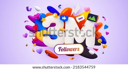 3m or 3000000 followers thank you. Social Network friends, followers, Web user Thank you celebrate of subscribers or followers. Vector illustration