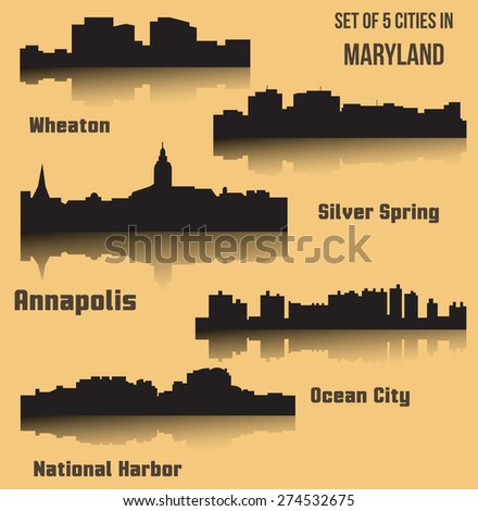 Set of 5 city silhouette in Maryland (Annapolis, Ocean City, National Harbor, Silver Spring, Wheaton)