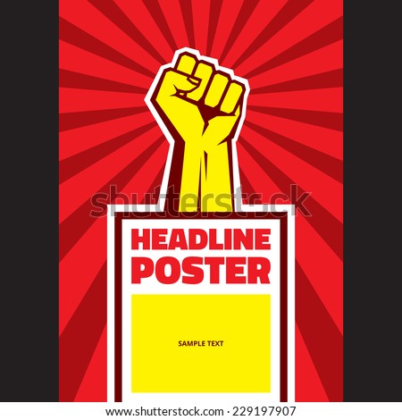 Hand Up Proletarian Revolution - Vector Illustration Concept in Soviet Union Agitation Style. Fist of revolution. Vertical poster template. 