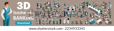 Large set of isometric, 3D bank employees in the bank's office serve customers. Issuance of loans, deposits, investments.