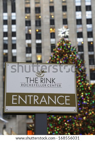 NEW YORK - DECEMBER 19:  Entrance to ice-skating rink at the Lower Plaza of Rockefeller Center in Midtown Manhattan on December 19, 2013. Ice-skating began since Christmas Day in 1936
