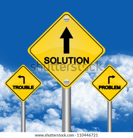 3 Choices Between Problem, Trouble or Solution Road Sign for Business Solution Concept in Blue Sky Background