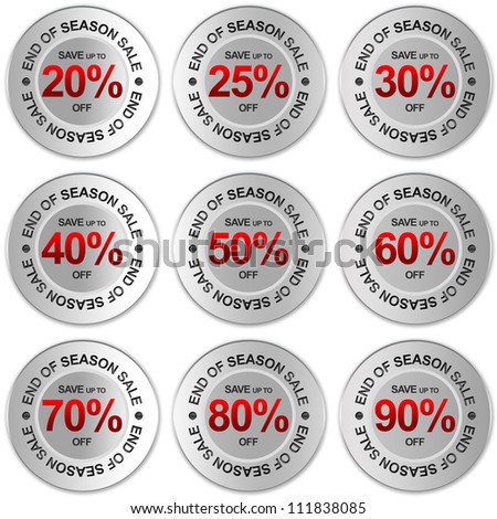 Circle Silver Metallic End of Season Sale Price Tag Save Up To 20 - 90 Percent Isolated on White Background