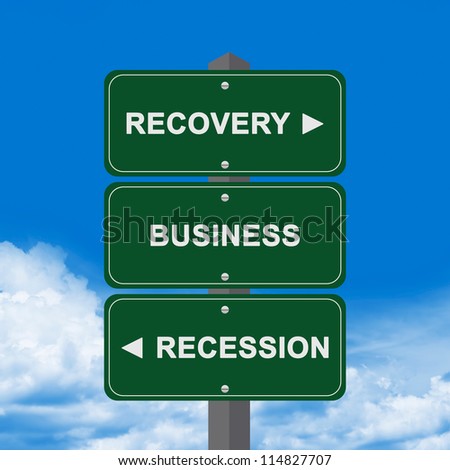 Business Concept Present By Blue Street Sign Pointing to Recovery, Business And Recession Against A Blue Sky Background