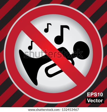 Vector : Circle Prohibited Sign For Keep Quiet or No Party Sign in Caution Zone Dark and Red Background