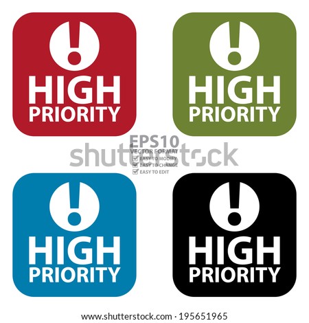 Vector : Colorful Square High Priority Icon, Sign, Sticker or Label Isolated on White Background 