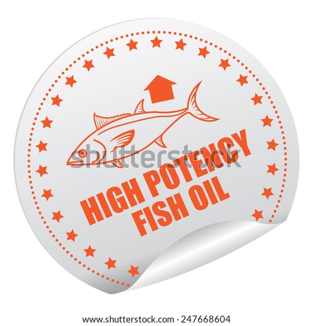 Orange and Silver High Potency Fish Oil Sticker, Icon, Badge, Sign or Label Isolated on White Background