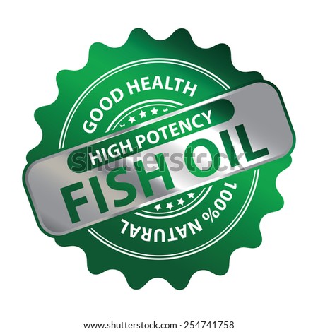 Green Metallic High Potency Fish Oil Good Health 100% Natural Icon, Label, Badge or Sticker Isolated on White Background