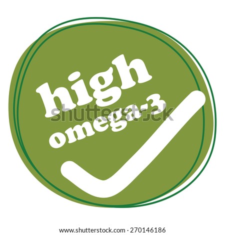 Green High Omega-3 Banner, Sign, Tag, Label, Sticker or Icon Isolated on White Background